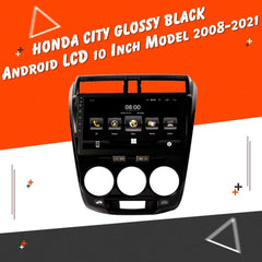 Honda City Android LCD Apple Carplay / Android Auto Panel - Glossy Black - Model 2008-2020